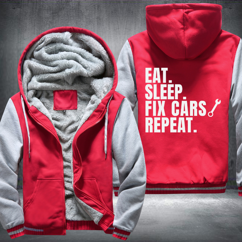 EAT SLEEP FIX CARS REPEAT Fleece Hoodies Jacket