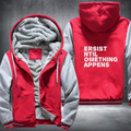 Persist Until Something Happens Fleece Hoodies Jacket