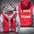 I Hope Both Teams Lose Fleece Hoodies Jacket