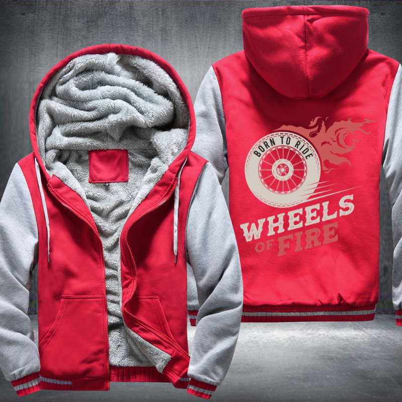Born To Ride Wheels of Fire Fleece Hoodies Jacket