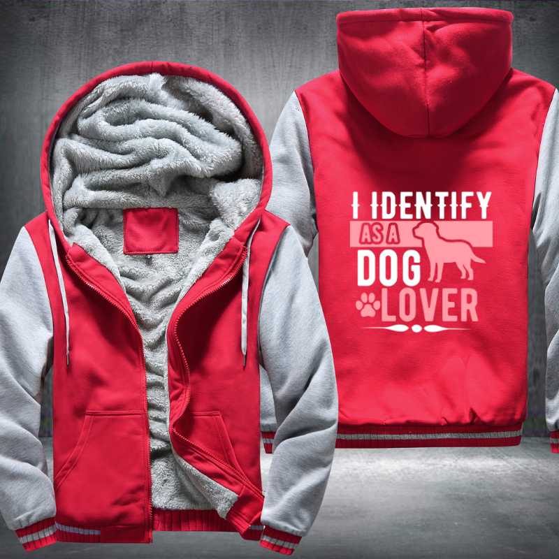 i identify as a dog lover Fleece Hoodies Jacket
