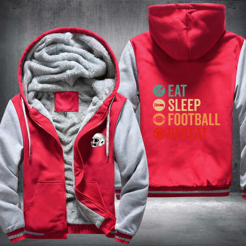 Eat Sleep Football Repeat Fleece Hoodies Jacket
