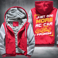 Just one more RC Car Fleece Hoodies Jacket