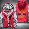 Life is better with a bulldog Fleece Hoodies Jacket