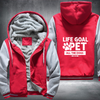 LIFE GOAL PET ALL THE DOGS Fleece Hoodies Jacket