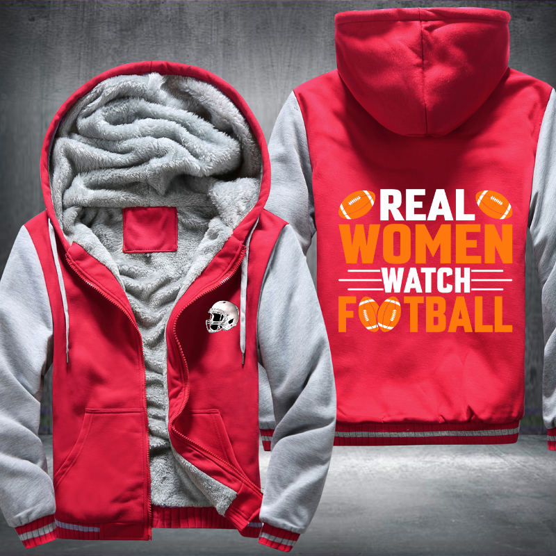 Real Women Watch Football Fleece Hoodies Jacket