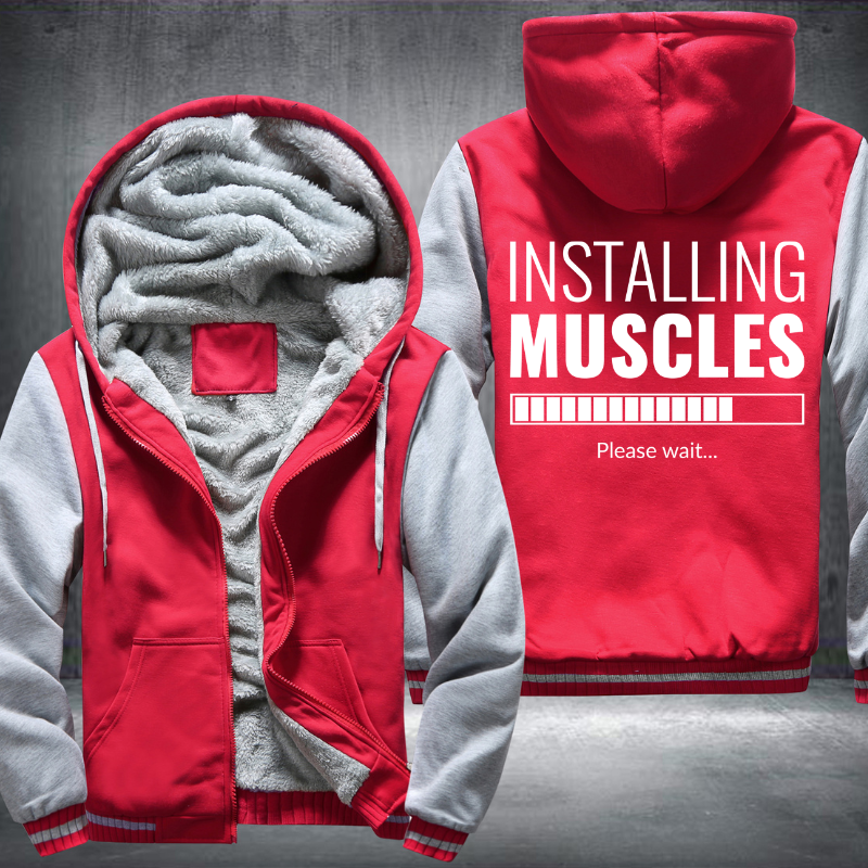 Installing Muscles Please Wait Fleece Hoodies Jacket