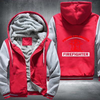 Proud Volunteer Firefighter Fleece Hoodies Jacket