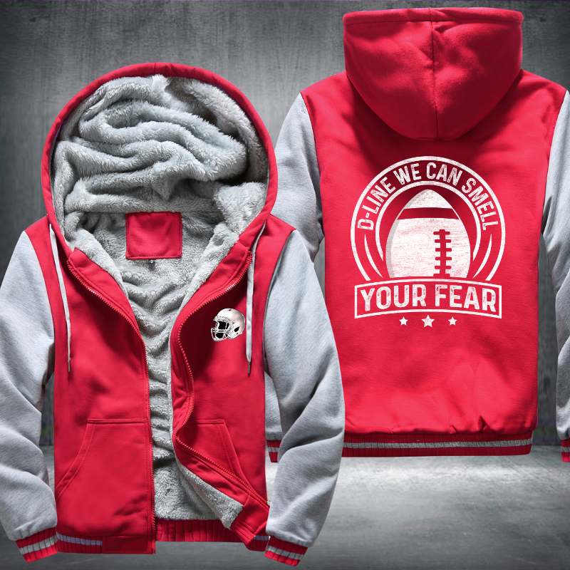 D-Line we can smell your fear Fleece Hoodies Jacket