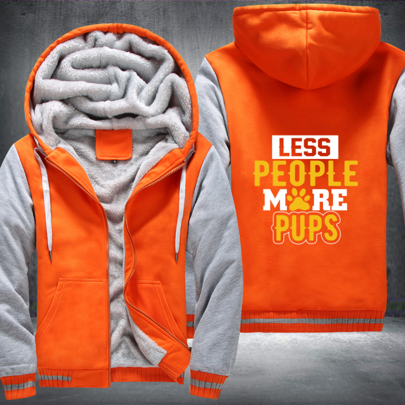 LESS PEOPLE MORE PUPS Fleece Hoodies Jacket