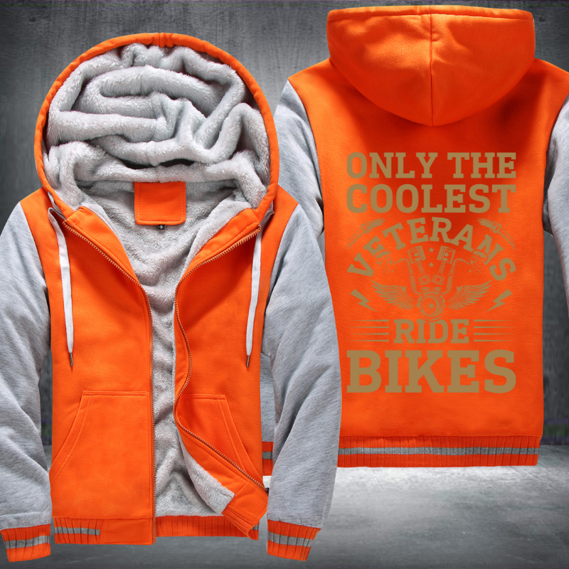 Only The Coolest Veterans Ride Bikes Fleece Hoodies Jacket