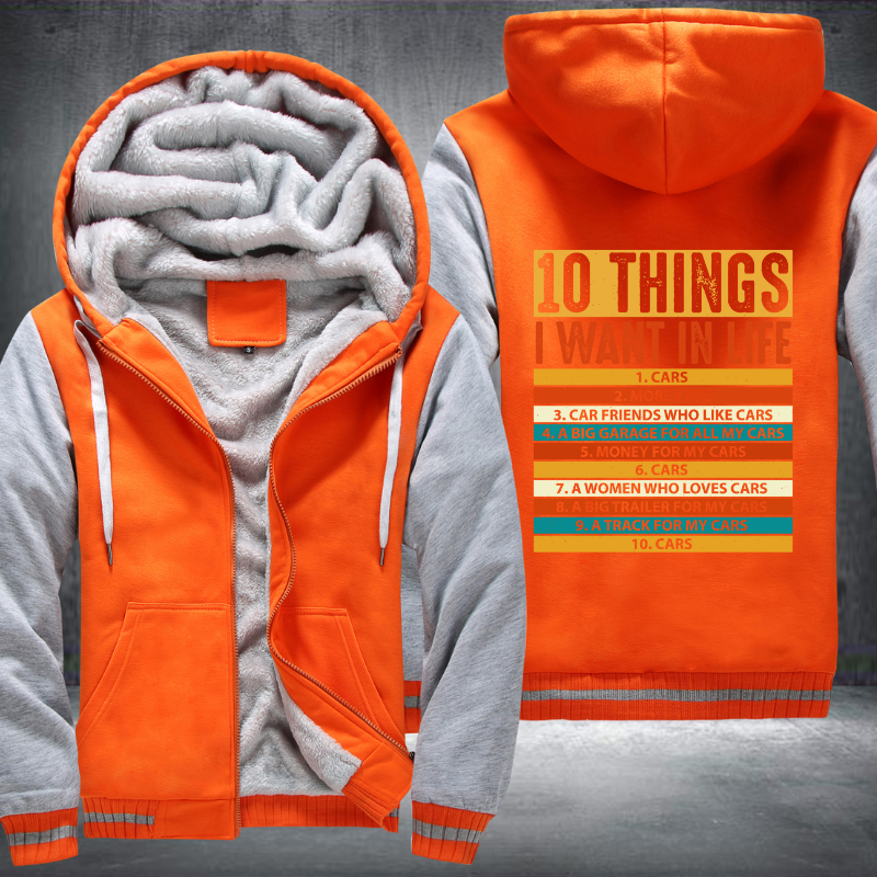 10 Things I Want In My Life Car Fleece Hoodies Jacket