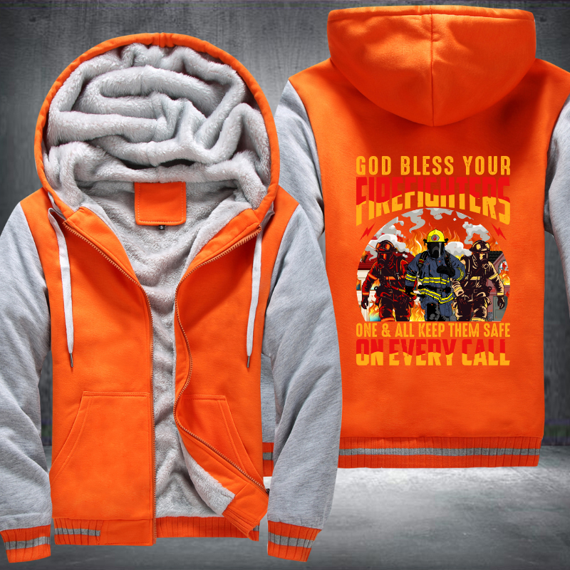 God bless your Firefighters one and all keep them safe on every call Fleece Hoodies Jacket