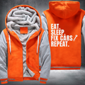 EAT SLEEP FIX CARS REPEAT Fleece Hoodies Jacket