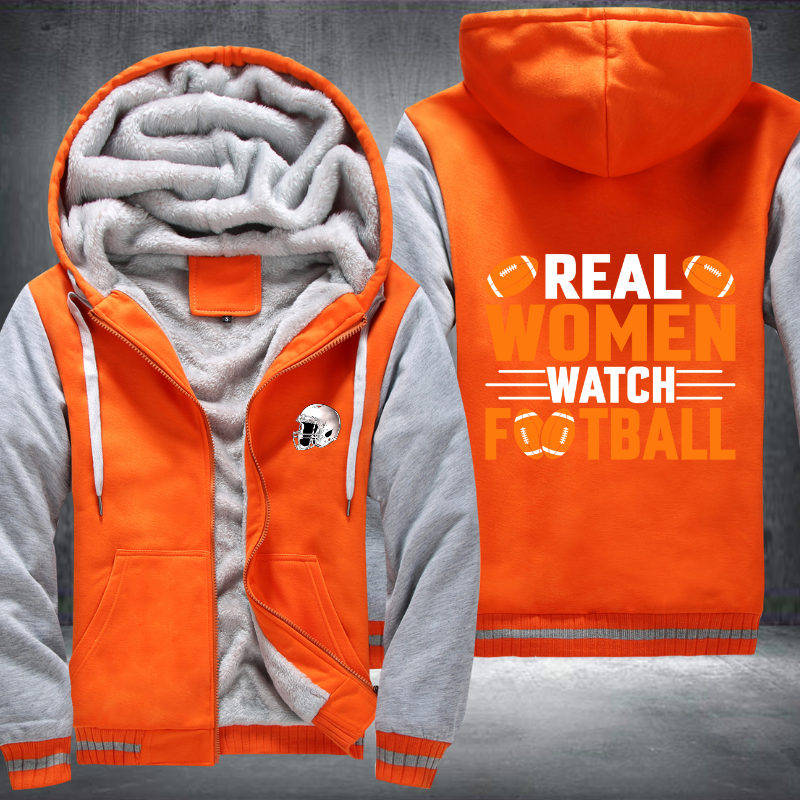 Real Women Watch Football Fleece Hoodies Jacket