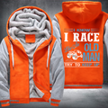 I Know I Race Like An Old Man Try To Keep Up Fleece Hoodies Jacket