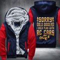 Sorry Gold Diggers I Only Play With RC Cars Fleece Hoodies Jacket