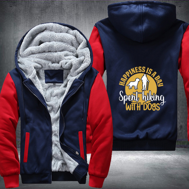 HAPPINESS IS A DAY SPENT HIKING WITH DOGS Fleece Hoodies Jacket