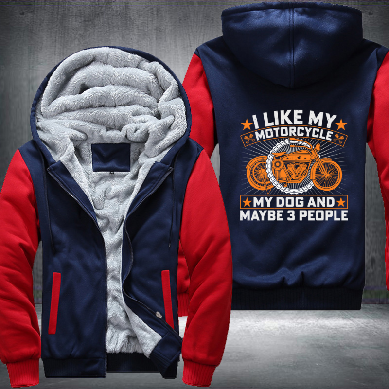 I Like My Motorcycle Fleece Hoodies Jacket