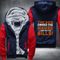 the dog owned the house i just pay the bills Fleece Hoodies Jacket