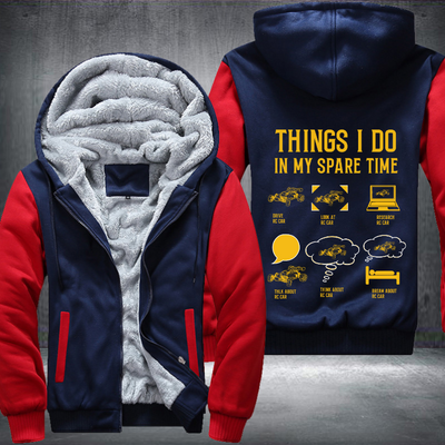 RC Car Remote Control Car Lover Things I do in my spare time Fleece Hoodies Jacket