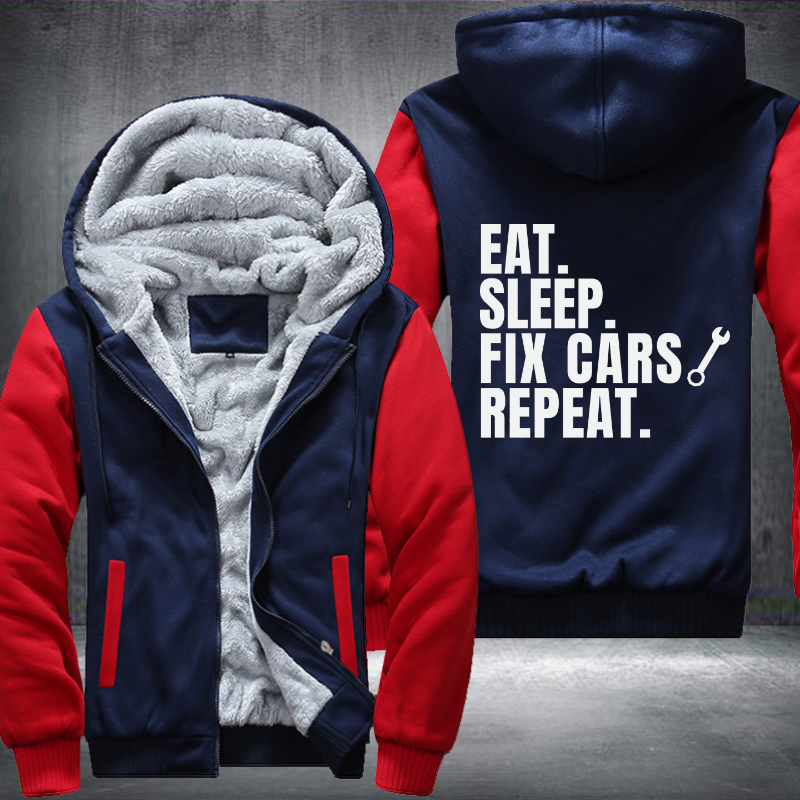 EAT SLEEP FIX CARS REPEAT Fleece Hoodies Jacket