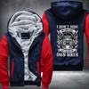 I Don't Ride My Own Bike But I Do Ride My Own Biker Fleece Hoodies Jacket