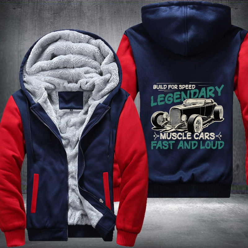 Build for speed legendary muscle Fleece Hoodies Jacket