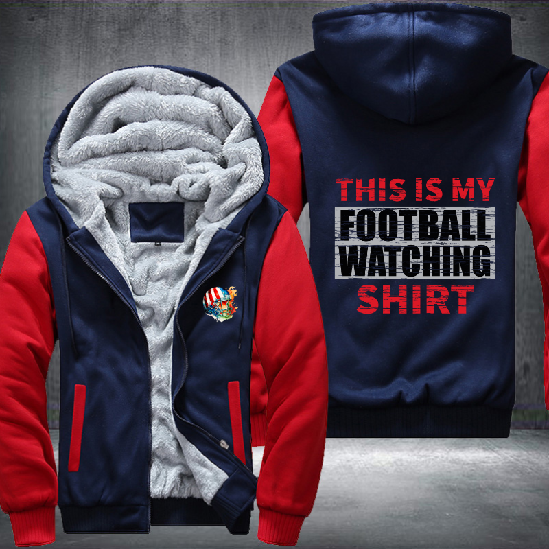This Is My Football Watching Shirt Fleece Hoodies Jacket