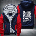 Taking It Easy Wont Get You Anywhere Fleece Hoodies Jacket