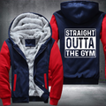 Straight Outta The GYM Fleece Hoodies Jacket