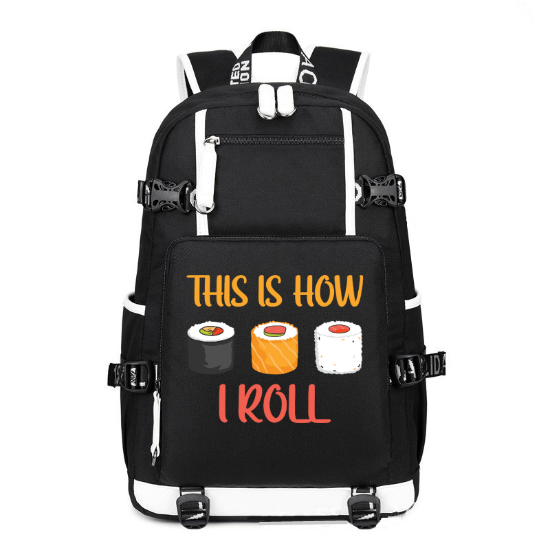 This Is How I Roll SuShi Gift printing Canvas Backpack