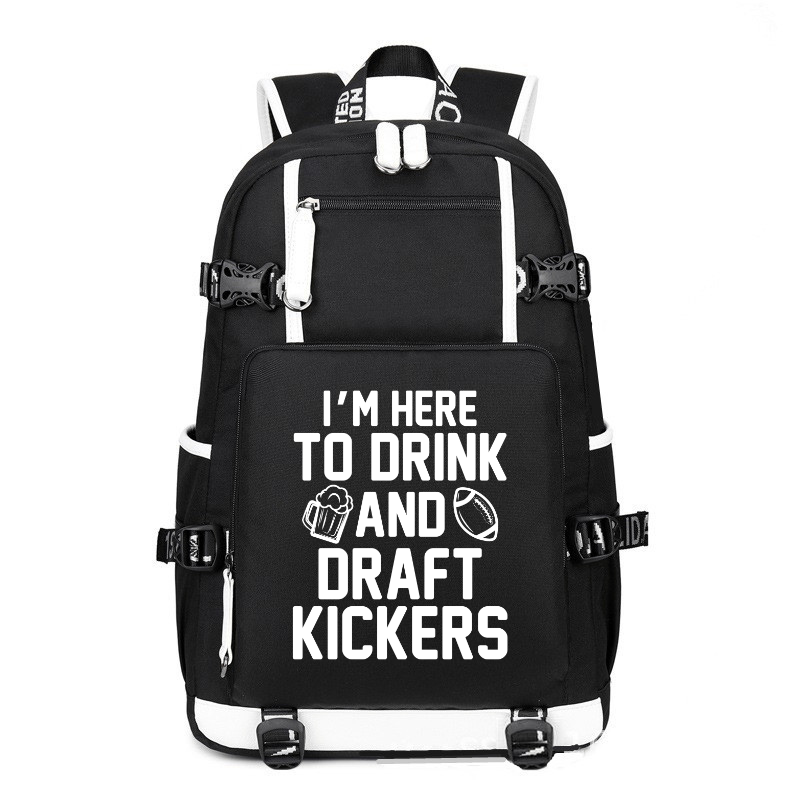 I'm Here To Drink And Draft Kickers printing Canvas Backpack