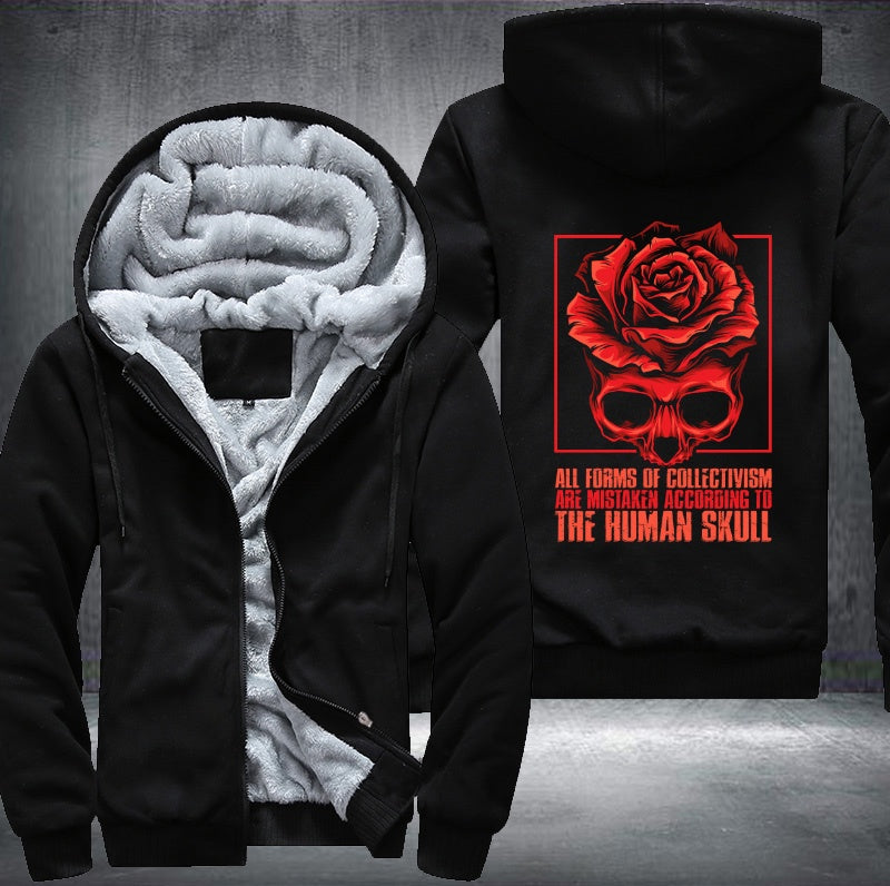 All forms of collectivism are mistaken according to the human skull Fleece Hoodies Jacket