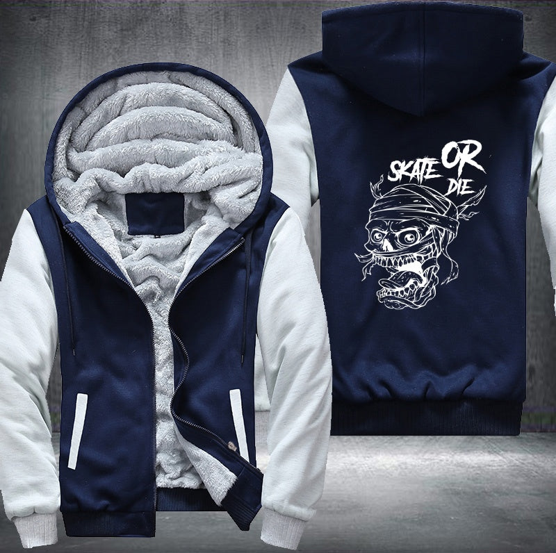 Skull skate or die Fleece Hoodies Jacket