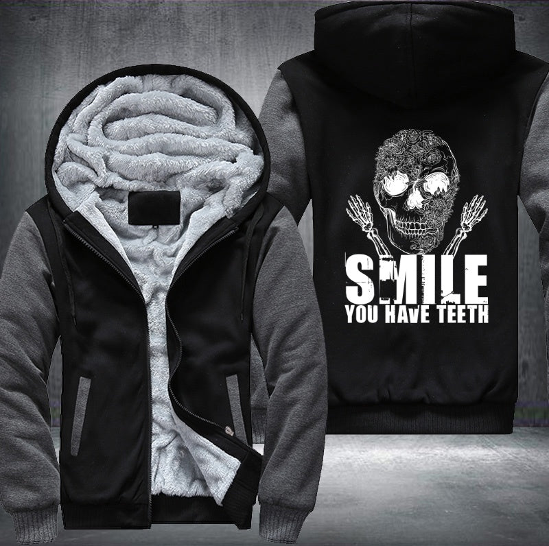 Skull smile you have teeth Fleece Hoodies Jacket
