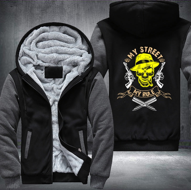 Skull my street my rule Fleece Hoodies Jacket