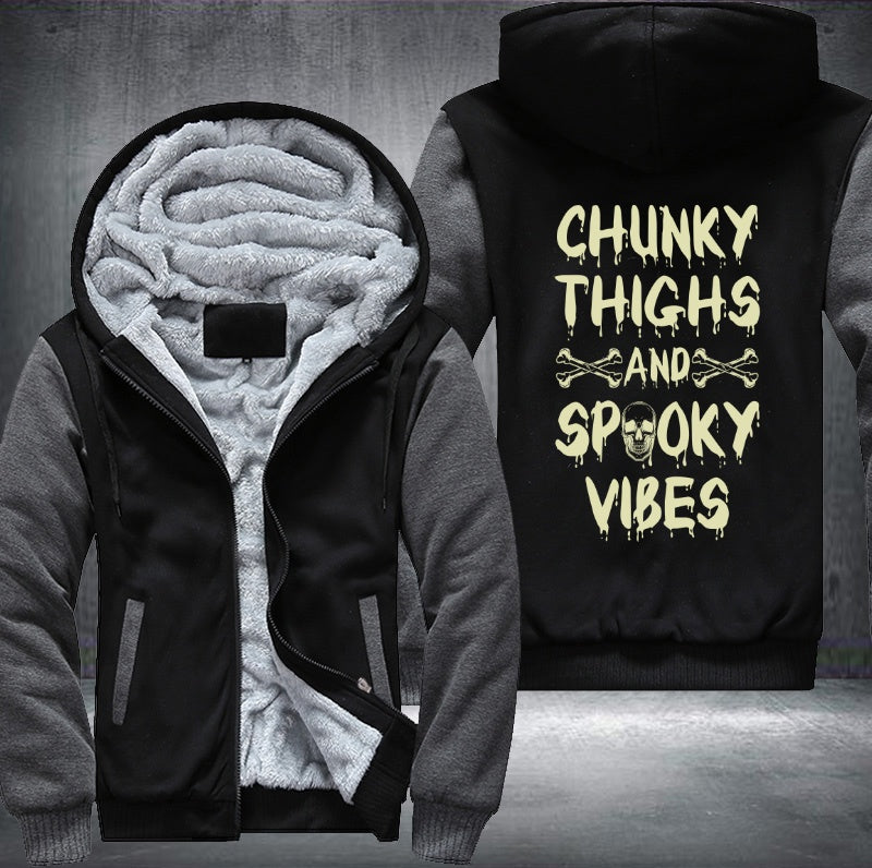 Chunky thighs and spooky vibes Fleece Hoodies Jacket
