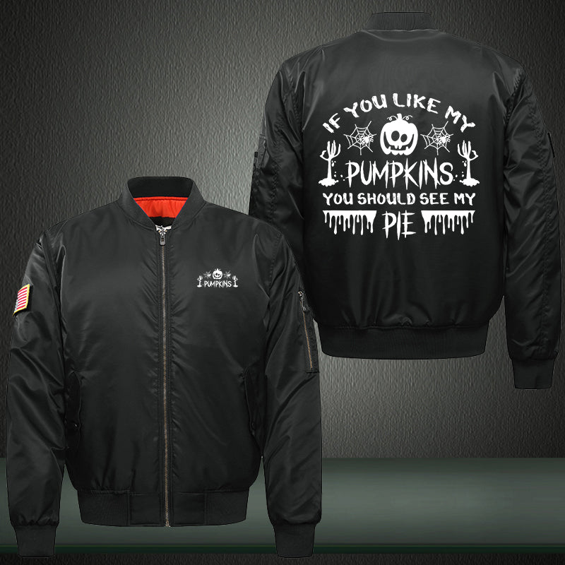 If You Like My Pumpkins You Should See My PIE Print Thicken Long Sleeve Bomber Jacket