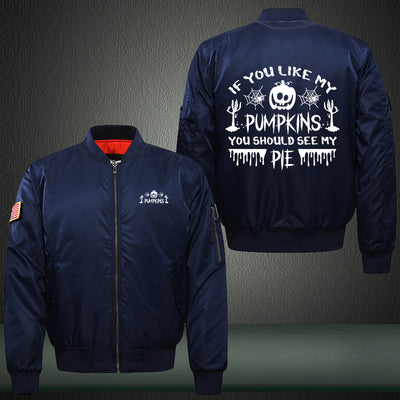 If You Like My Pumpkins You Should See My PIE Print Thicken Long Sleeve Bomber Jacket