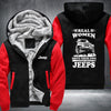 Real woman drive their own Jeeps Fleece Hoodies Jacket