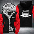 Life is simple sleep eat and Jeep Fleece Hoodies Jacket