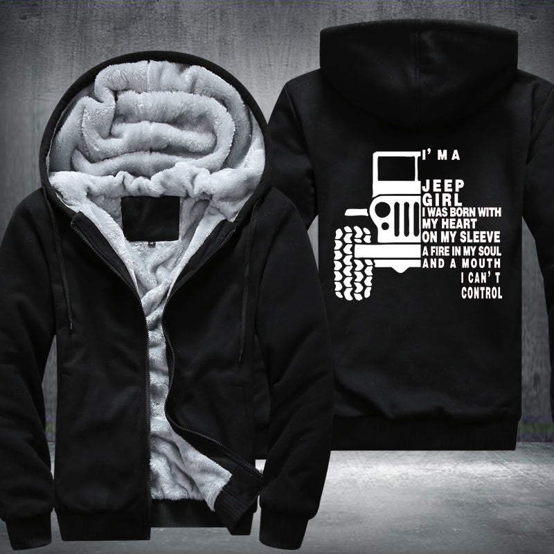 I'm a jeep girl I was born with my heart Fleece Hoodies Jacket
