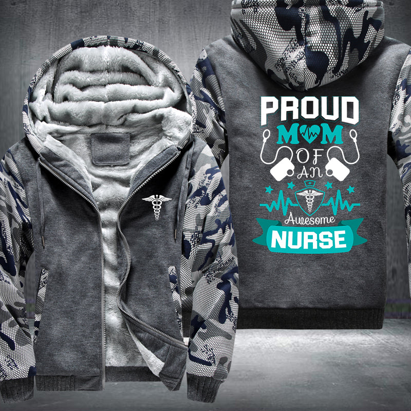 Proud Mom Of An Awesome Nurse Fleece Hoodies Jacket