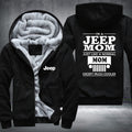 I'm a Jeep Mom Fleece Hoodies Jacket