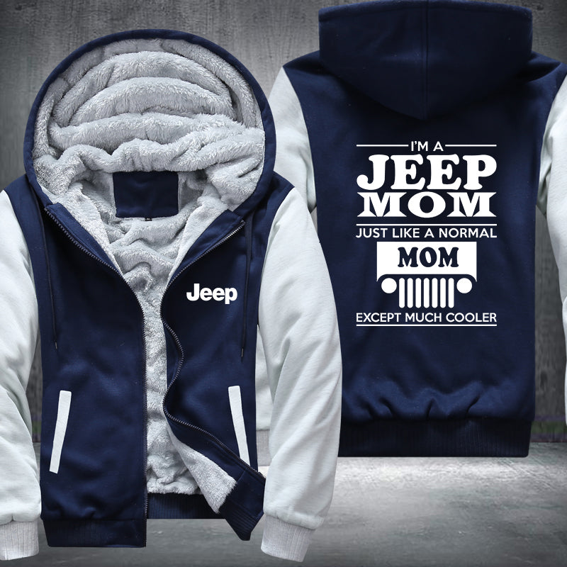 I'm a Jeep Mom Fleece Hoodies Jacket