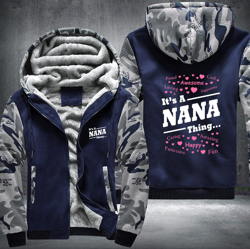 It's a Nana Thing Fleece Hoodies Jacket