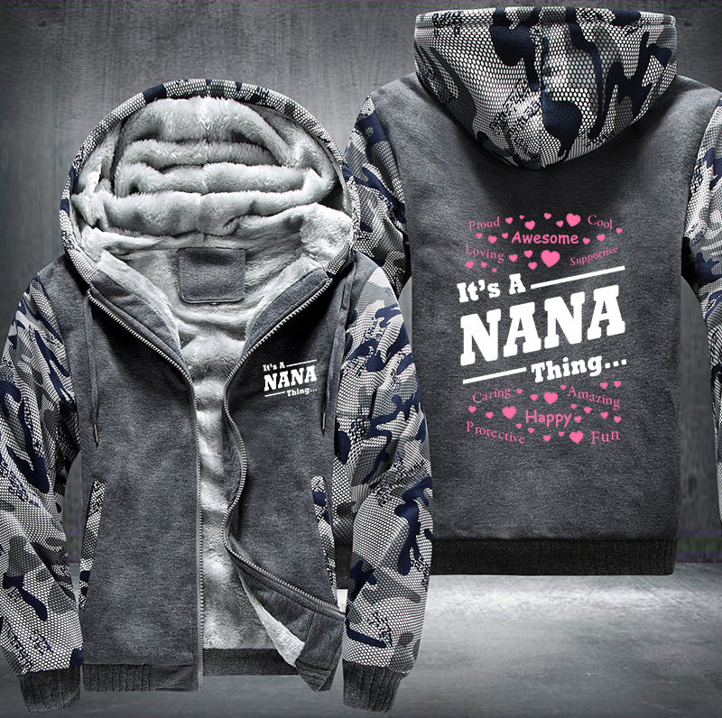It's a Nana Thing Fleece Hoodies Jacket