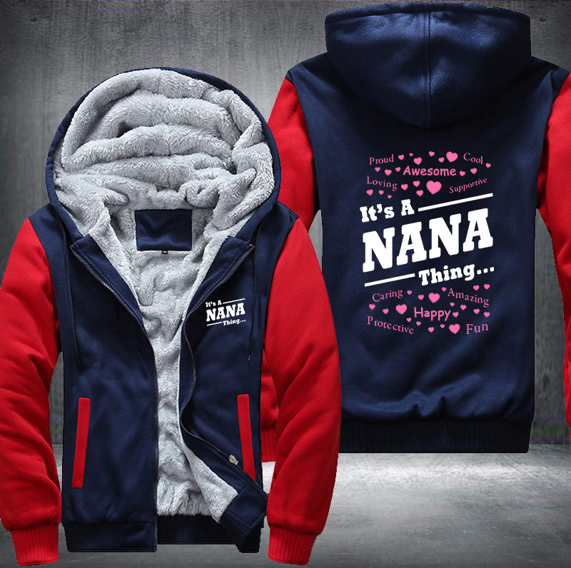 It's a Nana Thing Fleece Hoodies Jacket