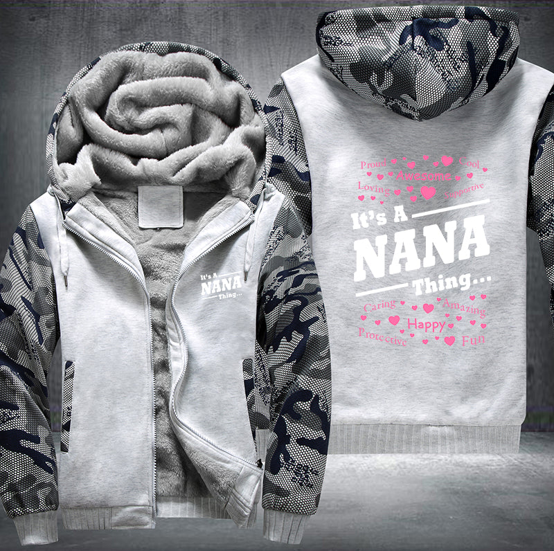 It's a Nana Thing Fleece Hoodies Jacket
